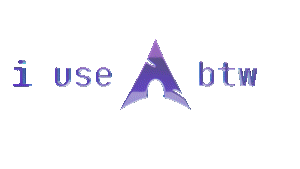 i-use-arch-btw.gif
